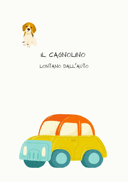 POSTER STAMPABILE PER BAMBINI CON CAGNOLINO LONTANO DALL'AUTO