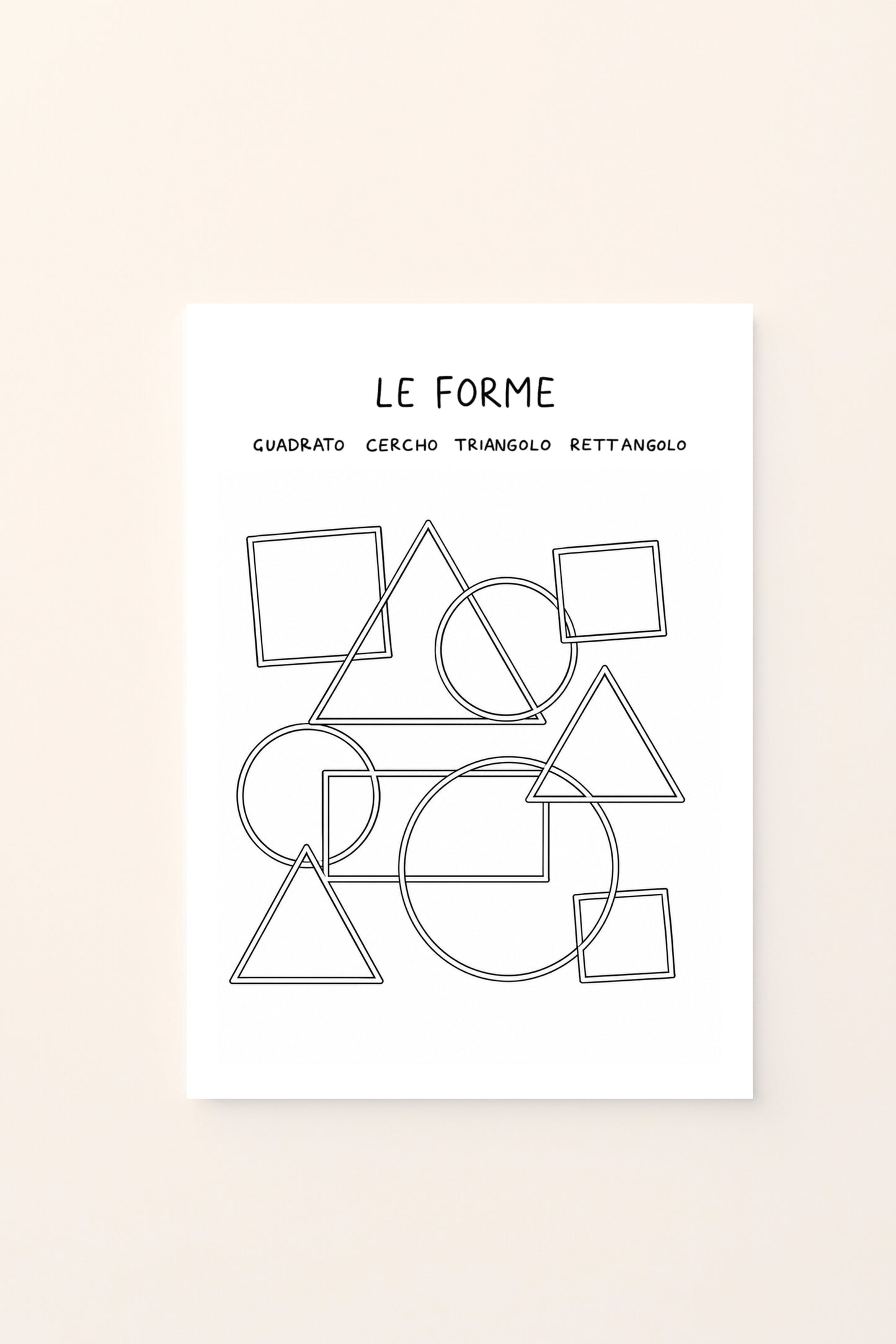 Poster educativo per bambini in bianco e nero da colorare con forme geometriche: quadrati, cerchi, triangoli e rettangoli, su delicato sfondo rosato.